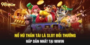nổ hũ thần tài