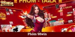Phỏm 98win